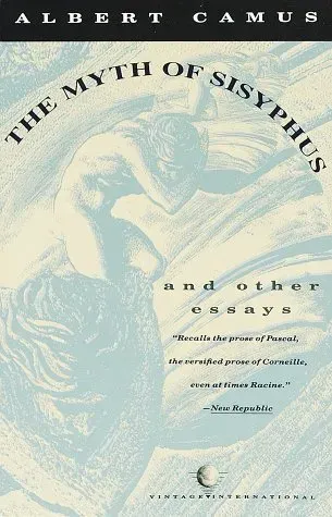 The Myth of Sisyphus, and Other Essays cover