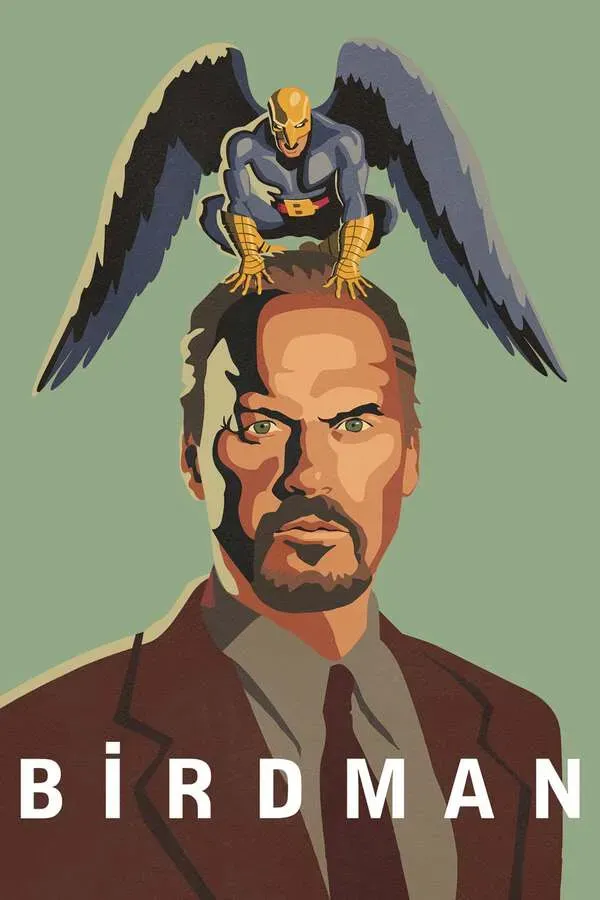 Birdman or (The Unexpected Virtue of Ignorance) poster